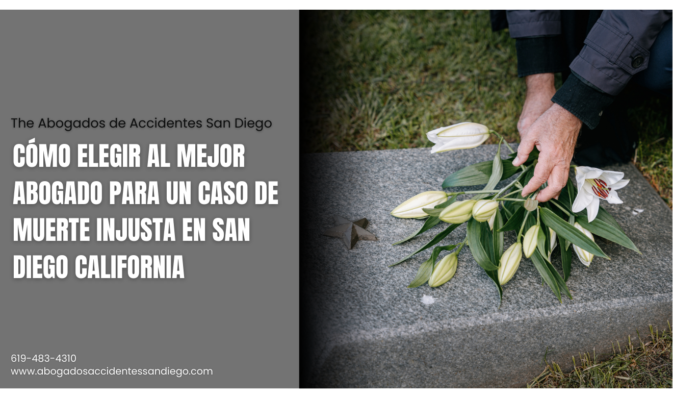 abogado lesiones por muerte injusta San Diego