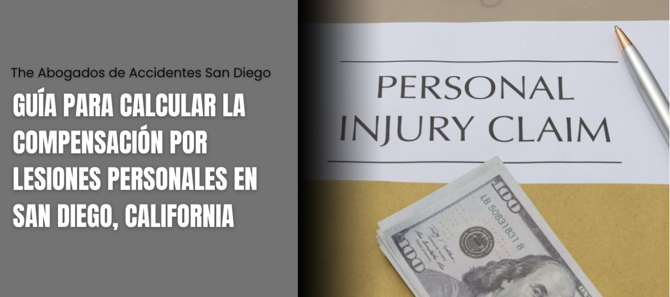 Guía para calcular la compensación por lesiones personales en San Diego, California
