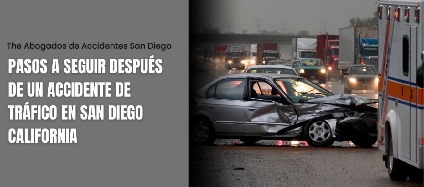 Pasos a seguir después de un accidente de tráfico en San Diego California
