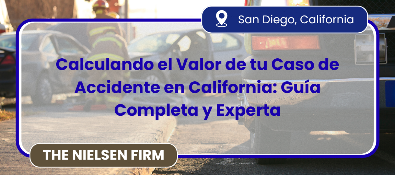 Calculando el Valor de tu Caso de Accidente en California: Guía Completa y Experta